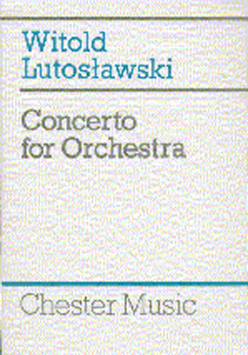 ルトスワフスキ：管弦楽のための協奏曲: スタディ・スコア 【輸入：オーケストラ(スコア)】