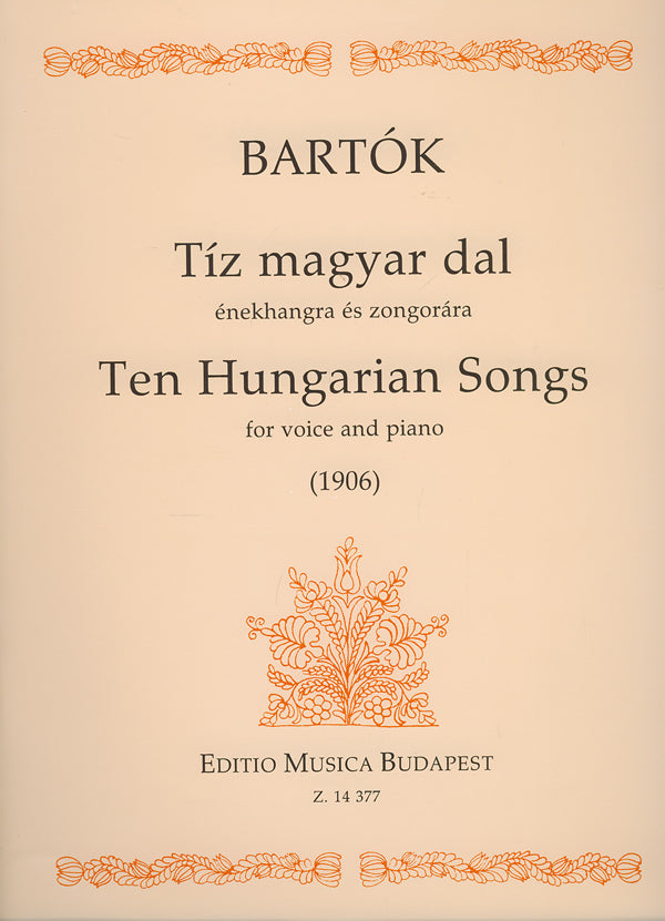バルトーク：10のハンガリーの歌 (高声用) 【輸入：ヴォーカルとピアノ】