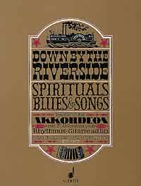 DOWN BY THE RIVERSIDE(ACC,2ACC,RHYTH-GT): 1 ACC. 【輸入:アコーディオン】