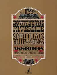 DOWN BY THE RIVERSIDE(ACC,2ACC,RHYTH-GT): KOMP. 【輸入:アコーディオン】
