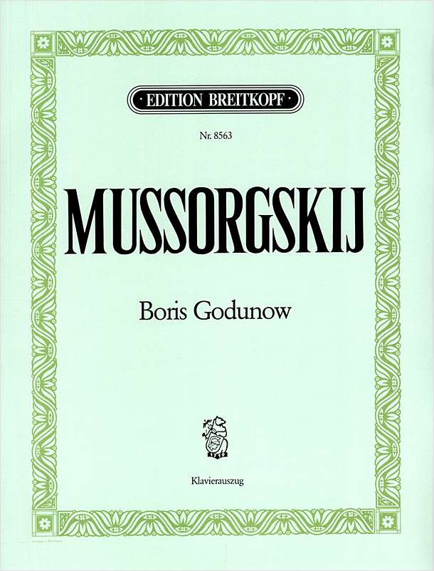 ムソルグスキー：オペラ「ボリス・ゴドゥノフ」(ロシア語・仏語・独語)/1869年の作曲者オリジナル版 【輸入：ヴォーカルとピアノ】