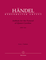 ヘンデル：キャロライン王妃の葬送アンセム HWV 264「シオンへの道はかなしみ」/原典版/Landgraf編: 指揮者用大型スコア 【輸入：合唱とオーケストラ】