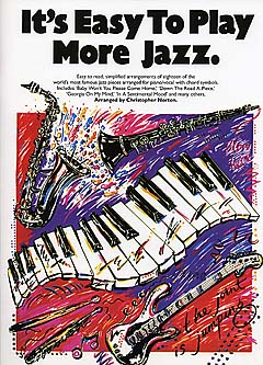IT'S EASY TO PLAY MORE JAZZ(EASY TO PLAY JAZZ 2) 【輸入:ヴォーカル/ピアノ/ギター】