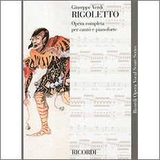 ヴェルディ:オペラ「リゴレット」(伊語)(紙装) 【輸入:ヴォーカルとピアノ】