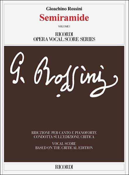 ロッシーニ：オペラ「セミラーミデ」全曲/批判校訂版/ゼッダ編 【輸入：ヴォーカルとオーケストラ】