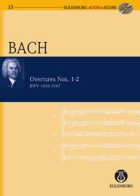 バッハ：管弦楽組曲 第1番 ハ長調 BWV 1067、第2番 ロ短調 BWV 1068: CD付 【輸入：室内楽(スコア)】