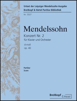 メンデルスゾーン：ピアノ協奏曲 第2番 ニ短調 Op.40/ライプツィヒ・メンデルスゾーン全集に基づく原典版/Hellmundt編: 指揮者用大型スコア 【輸入：ピアノとオーケストラ(スコア)】