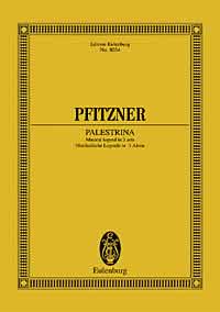 プフィッツナー：オペラ「パレストリーナ」: スタディ・スコア 【輸入：ヴォーカルとオーケストラ】
