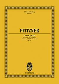 プフィッツナー：バイオリン協奏曲 ロ短調 Op.34 【輸入：ヴァイオリンとオーケストラ(スコア)】