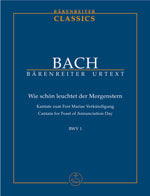 バッハ：カンタータ 第1番「暁の星のいと美しきかな」 BWV 1/原典版/Wendt編: スタディ・スコア 【輸入：合唱とオーケストラ】