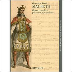 ヴェルディ：オペラ「マクベス」(伊語)(紙装) 【輸入：ヴォーカルとピアノ】