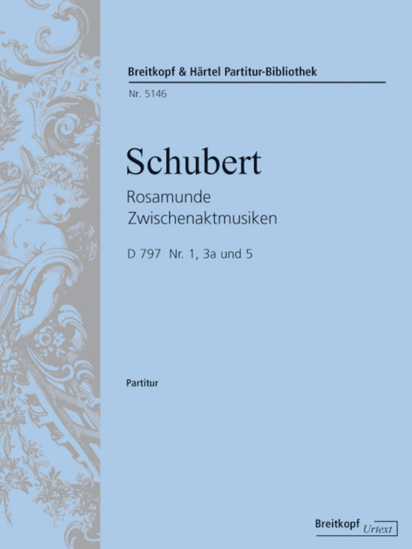 シューベルト：付隋音楽「ロザムンデ」 Op.26 D 797 より 間奏曲 第1番、第2番、第3番/原典版/Hauschild編: 指揮者用大型スコア 【輸入：オーケストラ(スコア)】