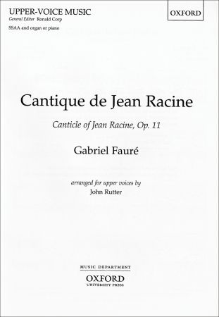フォーレ：ラシーヌ讃歌 Op.11(仏語・英語)/女声四部合唱用編曲/ラター編 【輸入：合唱とピアノ】