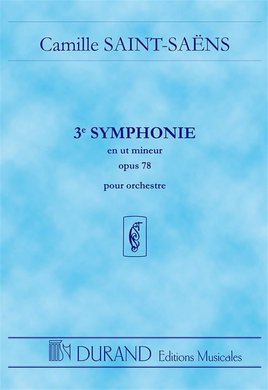 サン・サーンス:交響曲 第3番 ハ短調 Op.78「オルガン付」: スタディ・スコア 【輸入:オーケストラ(スコア)】