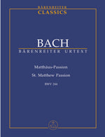 バッハ：マタイ受難曲 BWV 244/原典版/Durr & Schneider編: スタディ・スコア 【輸入：合唱とオーケストラ】