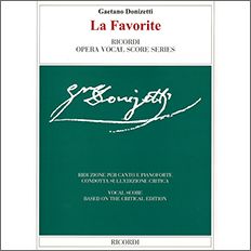 ドニゼッティ：オペラ「ファヴォリータ」(伊語・仏語)/批判校訂版/Harris-warrick編 【輸入：ヴォーカルとピアノ】