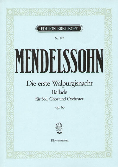 メンデルスゾーン：最初のワルプルギスの夜 Op.60(独語) 【輸入：合唱とピアノ】