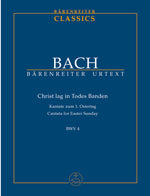 バッハ：カンタータ 第4番「キリストは死の床につけり」 BWV 4/原典版/Durr編: スタディ・スコア 【輸入：合唱とオーケストラ】