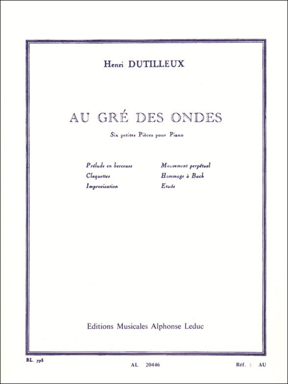 デュティユー：波のまにまに - ピアノのための6つの小品集 【輸入：ピアノ】