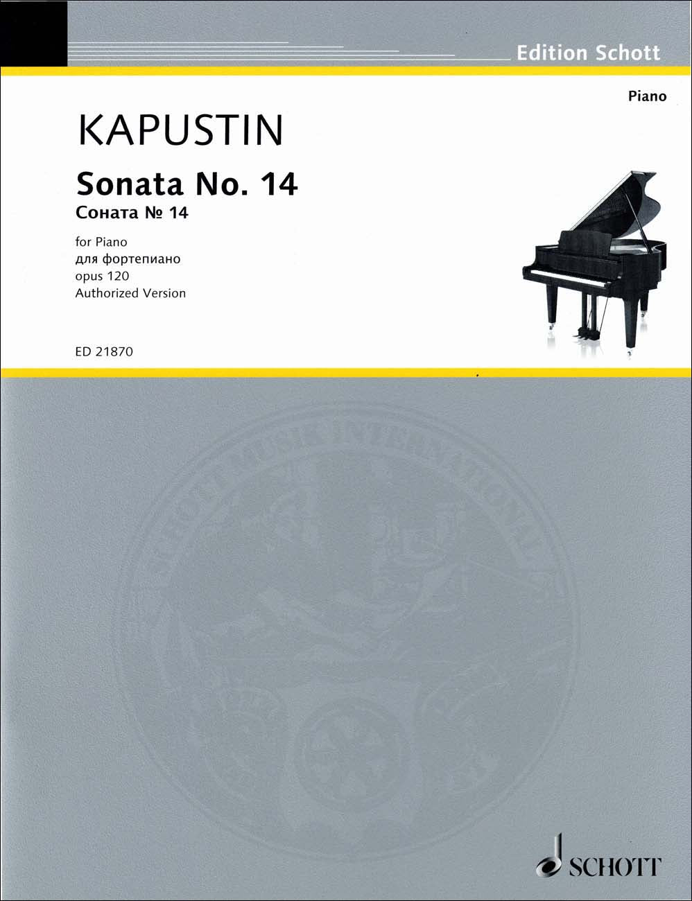 カプースチン：ピアノ・ソナタ 第14番 Op.120 (オーソライズ版) 【輸入：ピアノ】