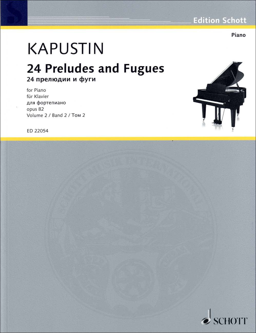 カプースチン：24の前奏曲とフーガ Op.82 第2巻 【輸入：ピアノ】