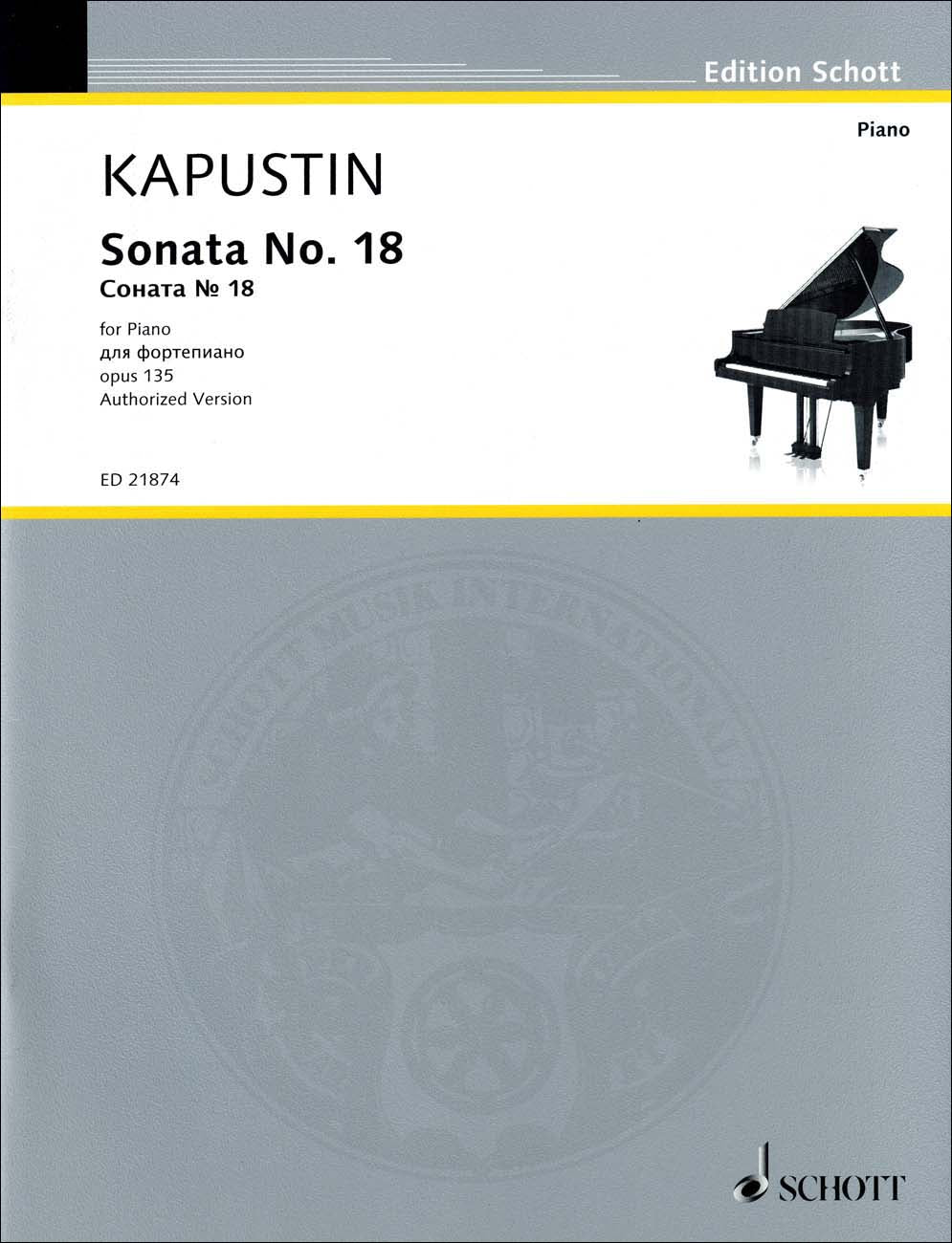 カプースチン：ピアノ・ソナタ 第18番 Op.135 【輸入：ピアノ】