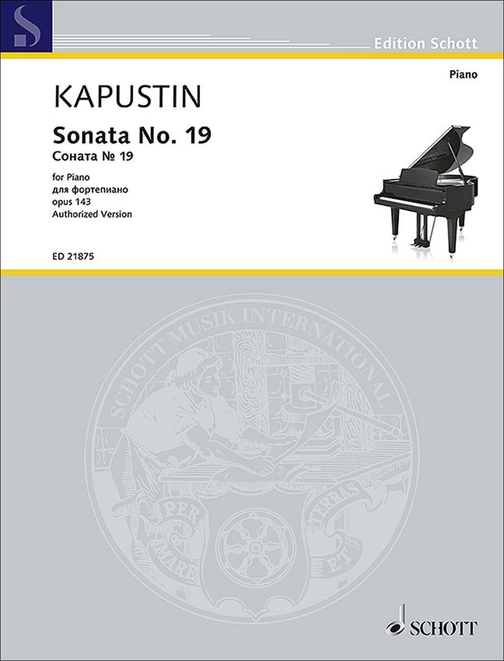 カプースチン：ピアノ・ソナタ 第19番 Op.143 【輸入：ピアノ】