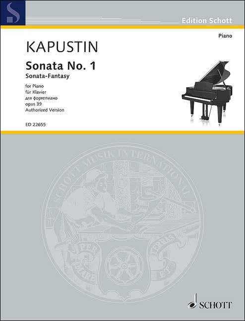 カプースチン：ピアノ・ソナタ 第1番 Op.39 「ソナタ・ファンタジー」 【輸入：ピアノ】