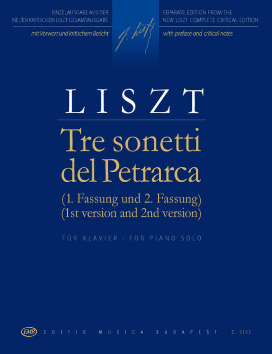 リスト：巡礼の年 第2年 「イタリア」より ペトラルカの3つのソネット(初稿と第2稿)/新リスト全集/Sulyok & Mezo & Kaczmarczyk編 【輸入：ピアノ】
