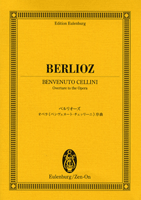 オイレンブルクスコア　ベルリオーズ：オペラ／ベンヴェーヌート・チェリーニ序曲