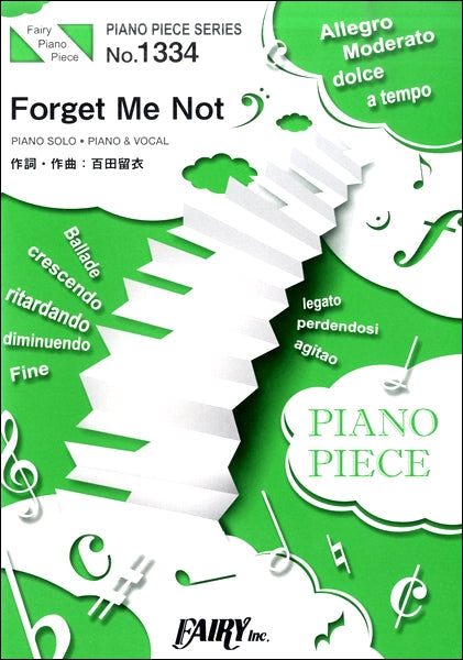 ＰＰ１３３４　ピアノピース　Ｆｏｒｇｅｔ　Ｍｅ　Ｎｏｔ　／中島美嘉