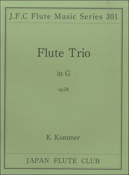 フルートクラブ名曲シリーズ３０１　クンマー作曲　フルート三重奏　ト長調　作品２４