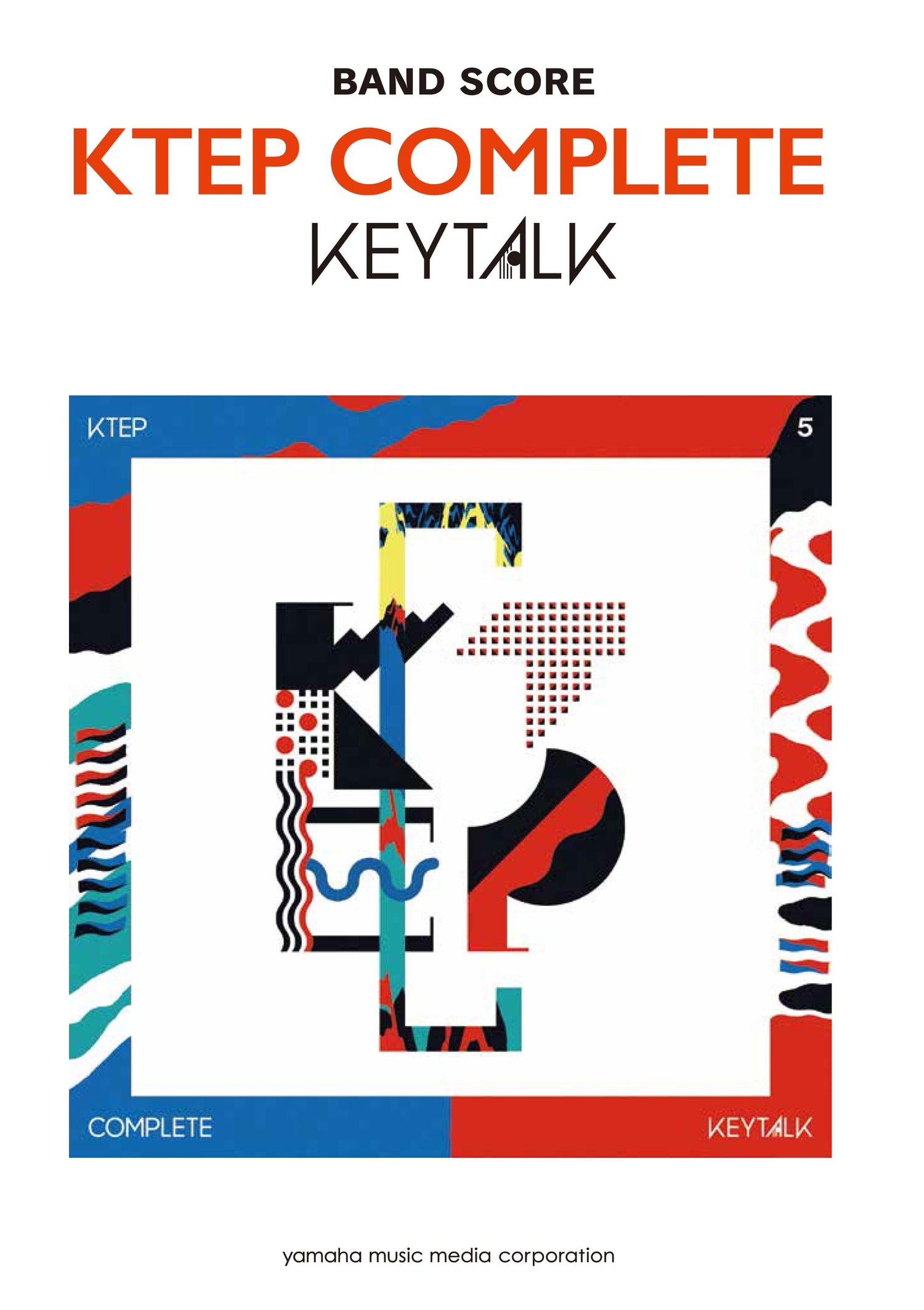 バンドスコア KEYTALK 『KTEP COMPLETE』