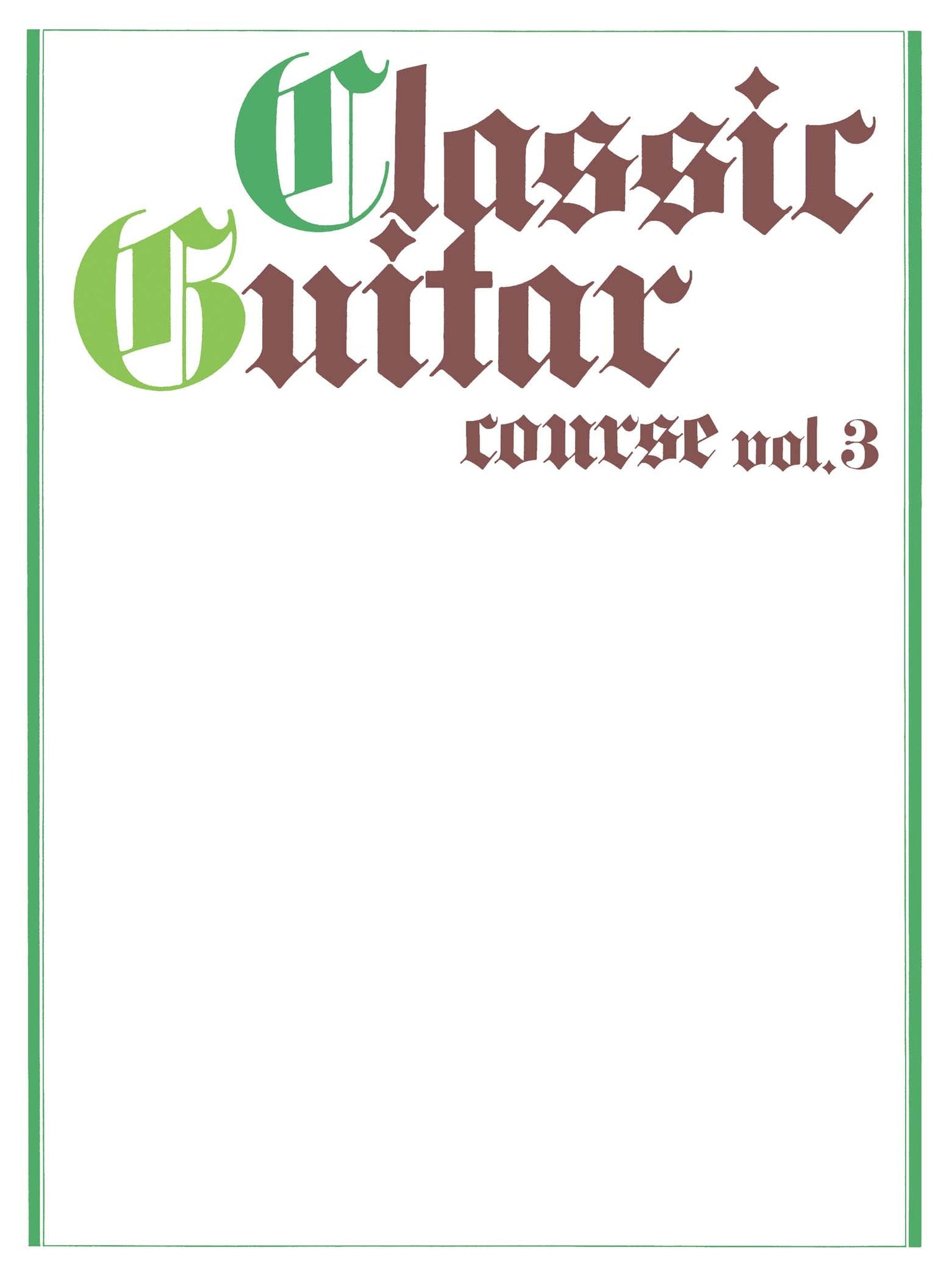 クラシックギターコース　Ｖｏｌ．３