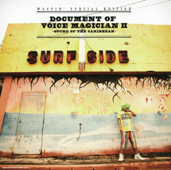 ＤＯＣＵＭＥＮＴ　ｏｆ　ＶＯＩＣＥ　ＭＡＧＩＣＩＡＮⅡ　～ＳＯＵＮＤ　ｏｆ　ｔｈｅ　ＣＡＲＩＢＢＥＡＮ～